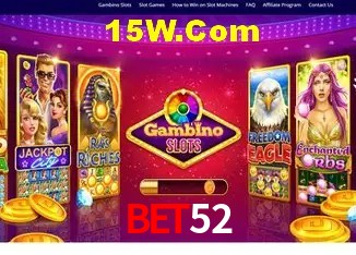 Bonus Features Bet52